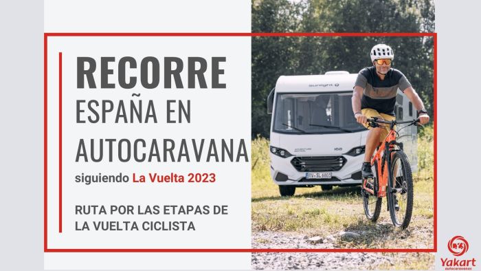 Sigue la Vuelta ciclista 2023 en autocaravana