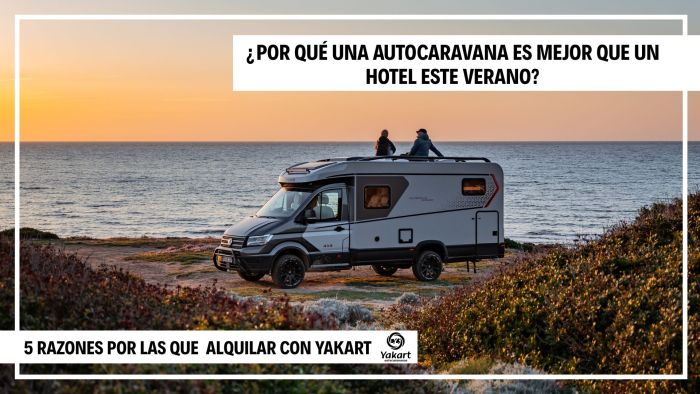 Razones por las que elegir una autocaravana en vez de un hotel este verano
